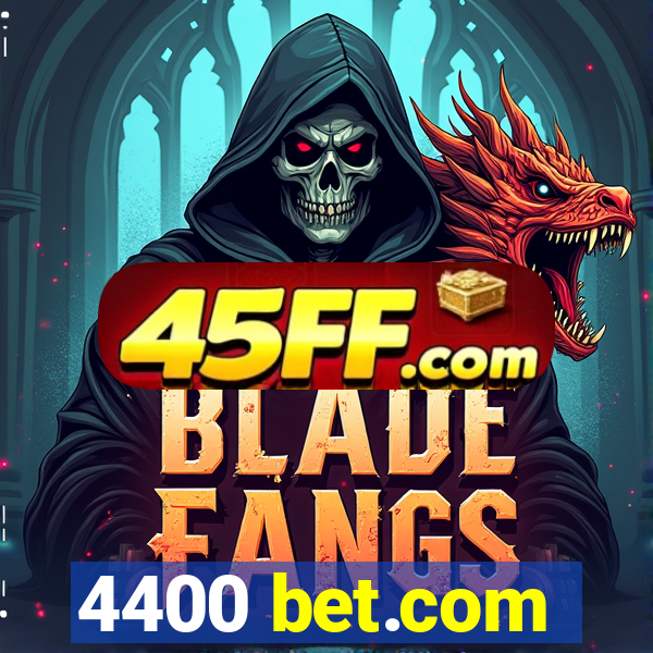 4400 bet.com